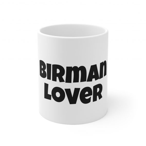 Birman Cat Lover - White Ceramic Mug, 11oz - Image 2