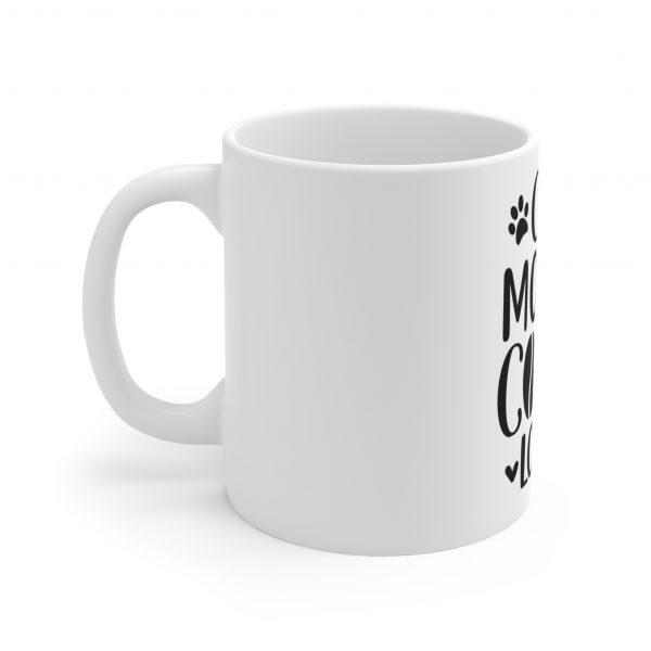 Cat Mother Coffee Lover - White Ceramic Mug, 11oz - Image 2