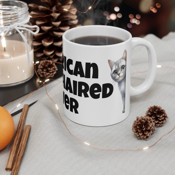 American Shorthaired Cat Lover - White Ceramic Mug, 11oz - Image 4