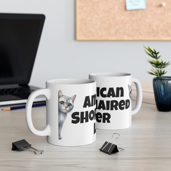 American Shorthaired Cat Lover - White Ceramic Mug, 11oz - Image 5