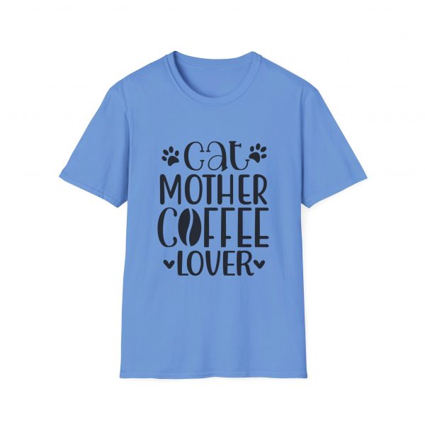 Cat Mother Coffee Lover - Unisex Softstyle T-Shirt - Image 2