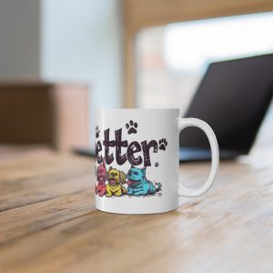 Life Is Better With Dogs One - White Ceramic Mug, 11oz