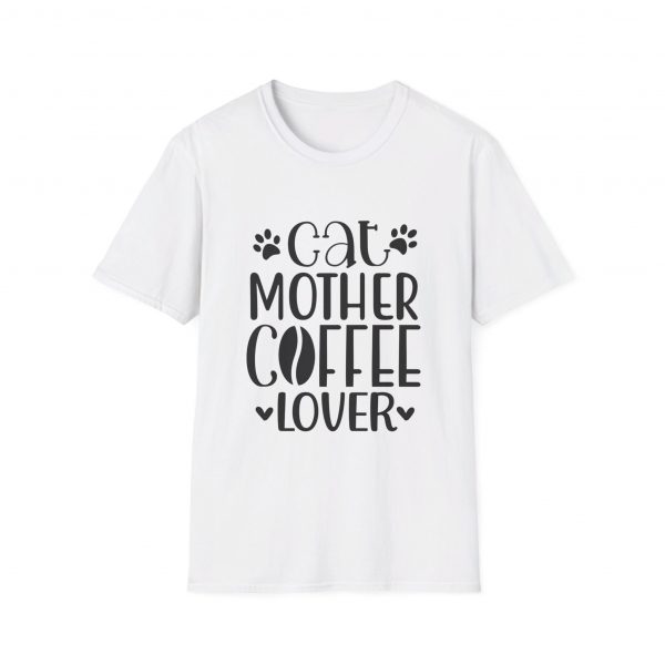 Cat Mother Coffee Lover - Unisex Softstyle T-Shirt - Image 13