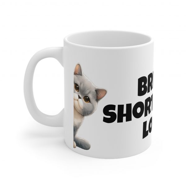British Shorthaired Cat Lover - White Ceramic Mug, 11oz - Image 3