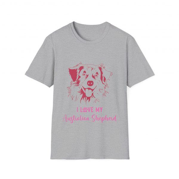 I Love My Australian Shepherd - Unisex T-Shirt