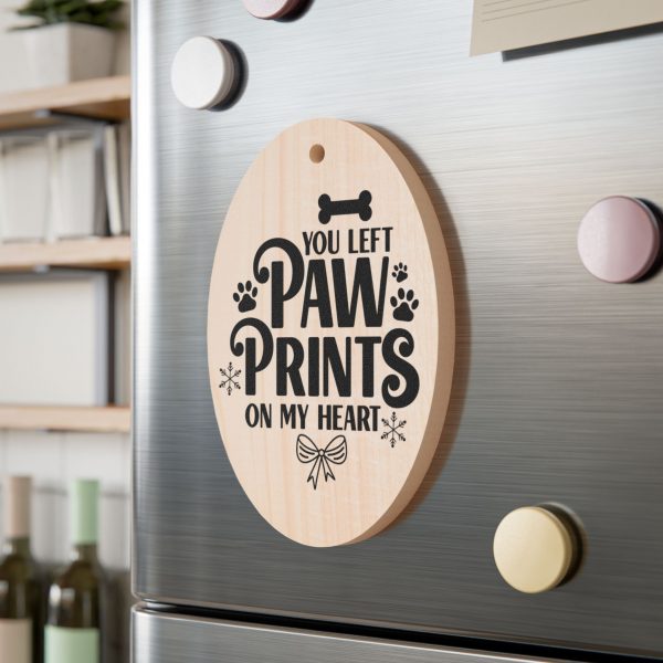 You Left Paw Prints On My Heart - Wooden Ornaments - Image 3