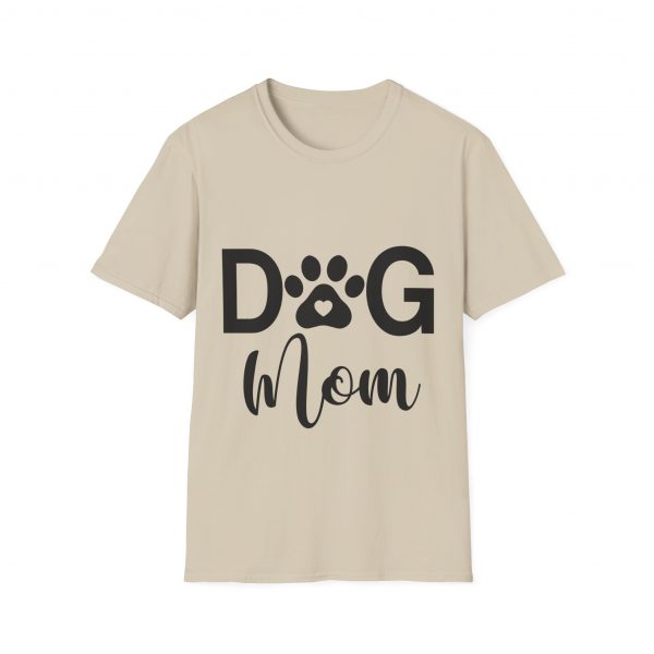 Dog Mom - Unisex T-Shirt - Image 9