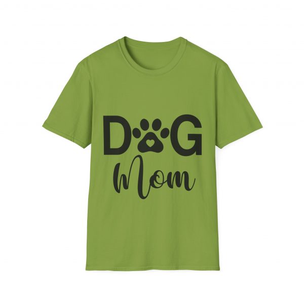 Dog Mom - Unisex T-Shirt - Image 21