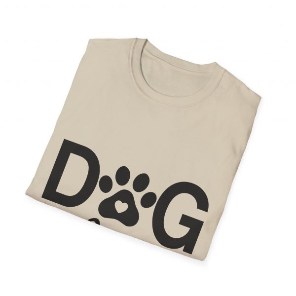 Dog Mom - Unisex T-Shirt - Image 12