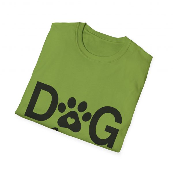 Dog Mom - Unisex T-Shirt - Image 24
