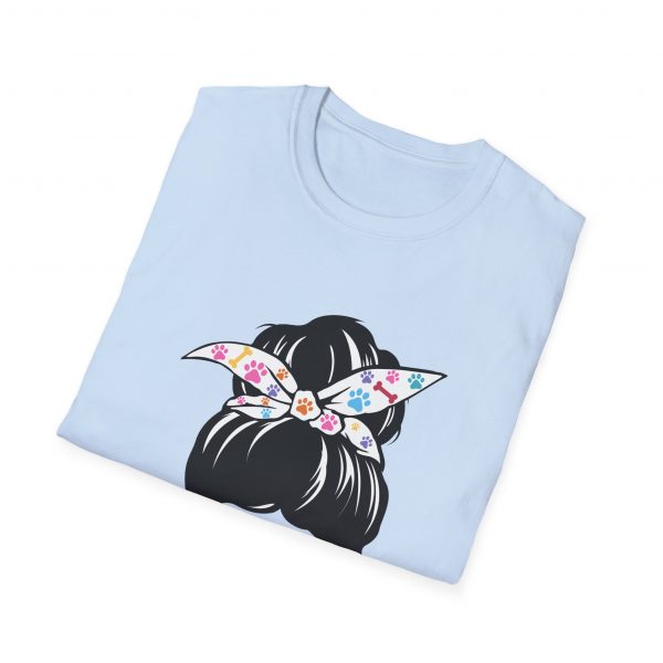 Messy Bun Dog Mom - Unisex T-Shirt - Image 32