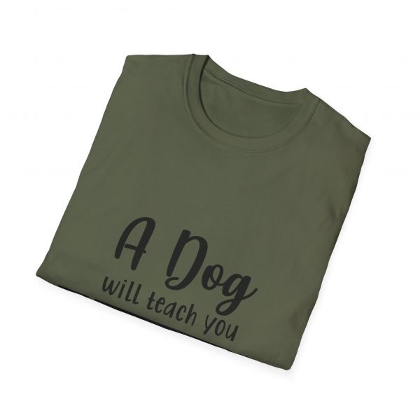 A Dog Will Teach You Unconditional Love Unisex Softstyle T-Shirt - Image 12