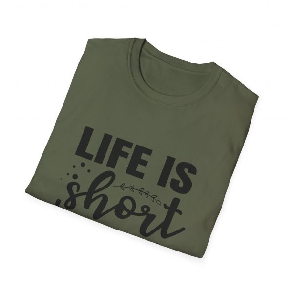Life Is Short Hug Your Dog Unisex Softstyle T-Shirt - Image 16