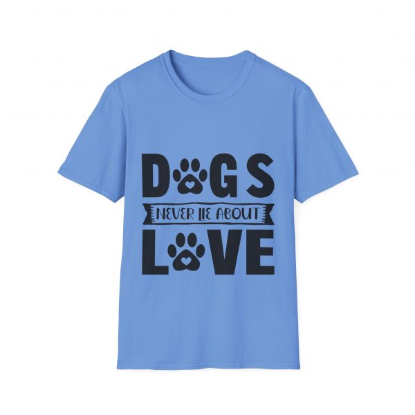 Dogs Never Lie About Love Unisex Softstyle T-Shirt - Image 21