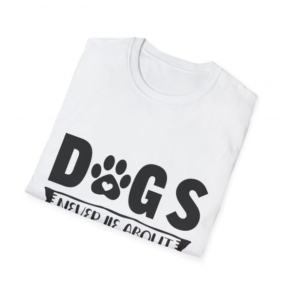 Dogs Never Lie About Love Unisex Softstyle T-Shirt - Image 8