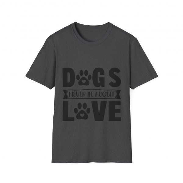 Dogs Never Lie About Love Unisex Softstyle T-Shirt - Image 17