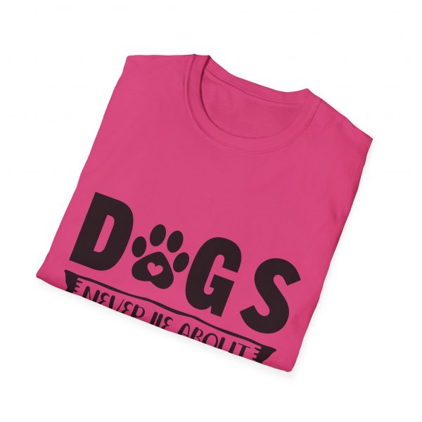 Dogs Never Lie About Love Unisex Softstyle T-Shirt - Image 48