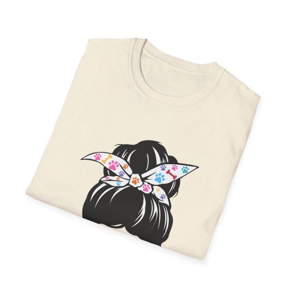 Messy Bun Dog Mom - Unisex T-Shirt - Image 24