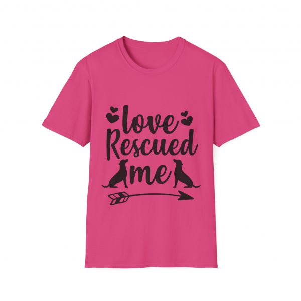 Love Rescued Me Unisex Softstyle T-Shirt - Image 45
