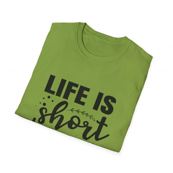 Life Is Short Hug Your Dog Unisex Softstyle T-Shirt - Image 20