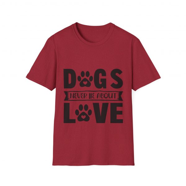 Dogs Never Lie About Love Unisex Softstyle T-Shirt - Image 49