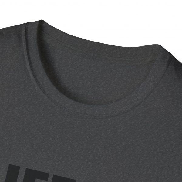 Life Is Short Hug Your Dog Unisex Softstyle T-Shirt - Image 23