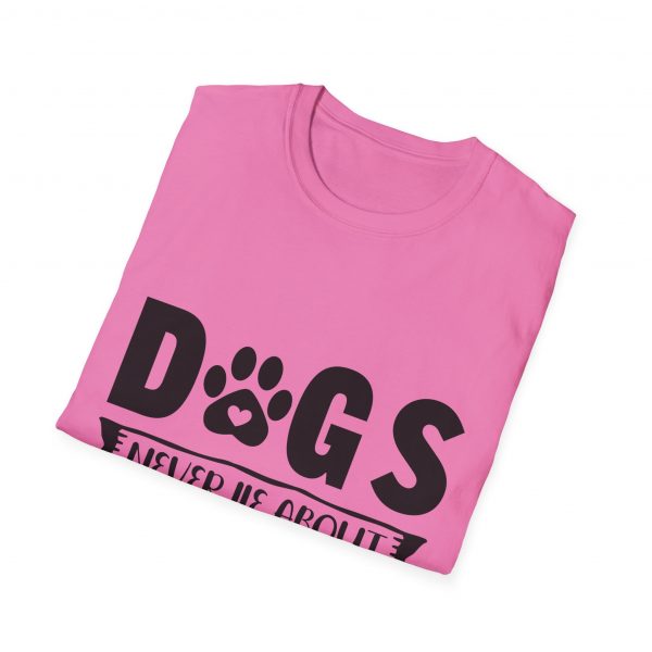 Dogs Never Lie About Love Unisex Softstyle T-Shirt - Image 44