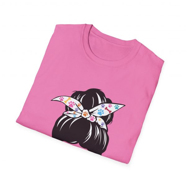 Messy Bun Dog Mom - Unisex T-Shirt - Image 52