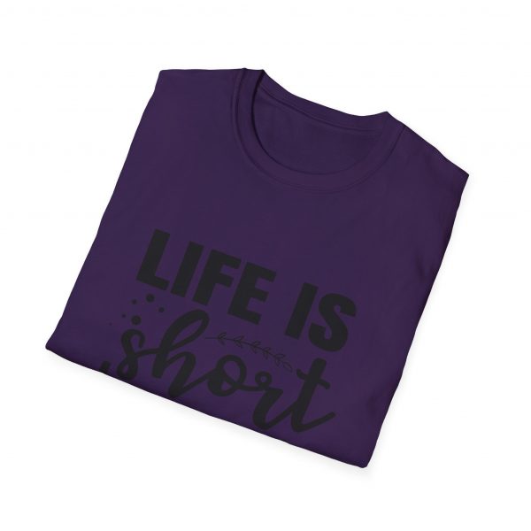 Life Is Short Hug Your Dog Unisex Softstyle T-Shirt - Image 40